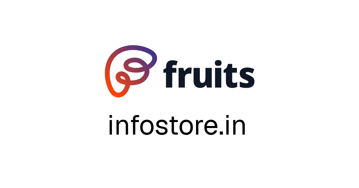 infostore.in | fruits